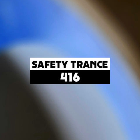 Dekmantel Podcast 416 - Safety Trance by dekmantel