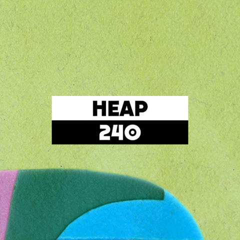Dekmantel Podcast 240 - Heap by dekmantel