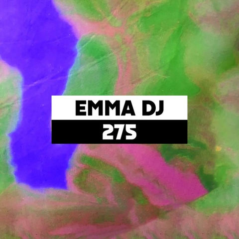 Dekmantel Podcast 275 - Emma DJ by dekmantel