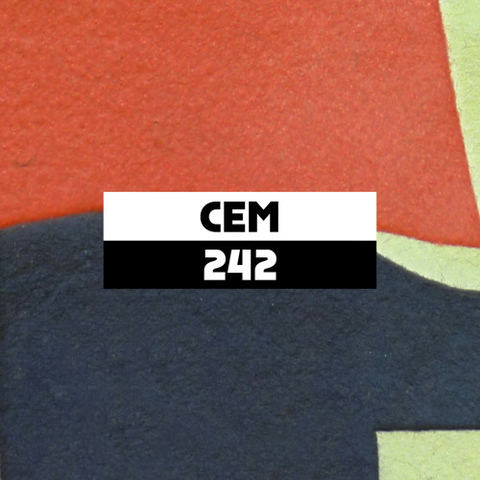 Dekmantel Podcast 242 - CEM by dekmantel