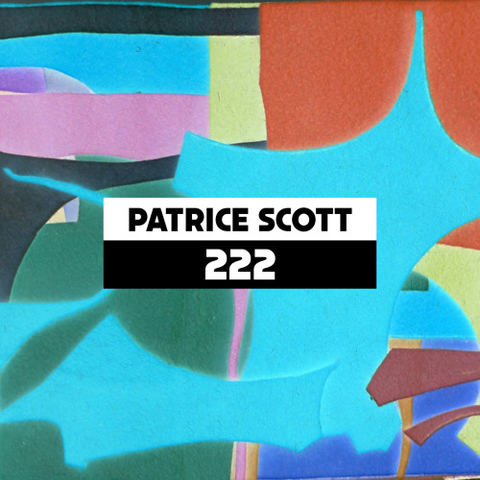 Dekmantel Podcast 222 - Patrice Scott by dekmantel