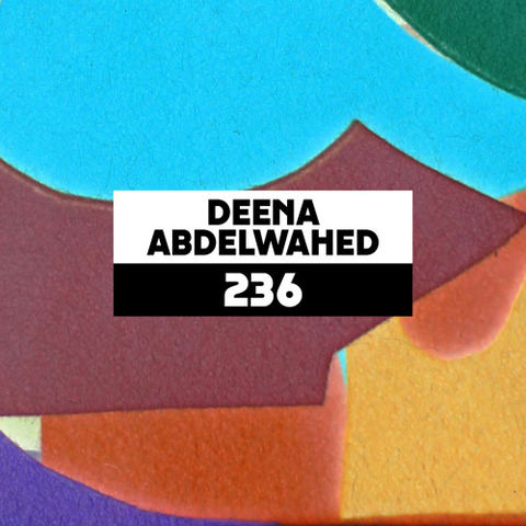 Dekmantel Podcast 236 - Deena Abdelwahed by dekmantel
