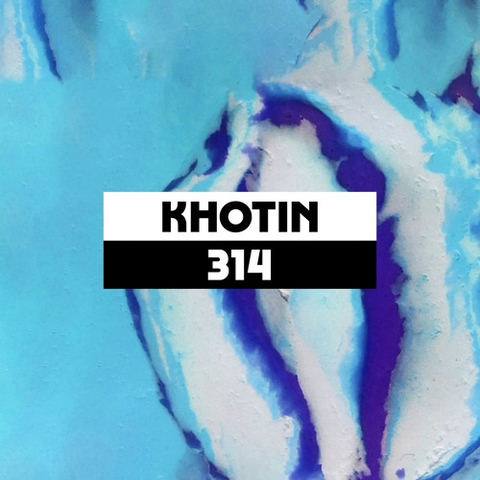 Dekmantel Podcast 314 - Khotin by dekmantel
