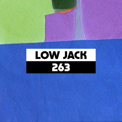 Dekmantel Podcast 263 - Low Jack by dekmantel