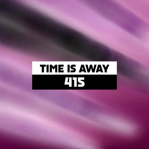 Dekmantel Podcast 415 - Time is Away by dekmantel