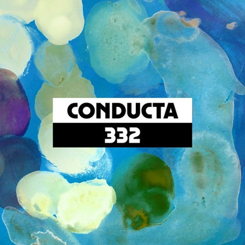 Dekmantel Podcast 332 - Conducta by dekmantel