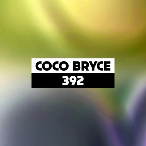 Dekmantel Podcast 392 - Coco Bryce by dekmantel