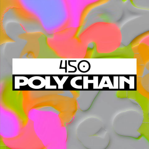Dekmantel Podcast 450 - Poly Chain by dekmantel