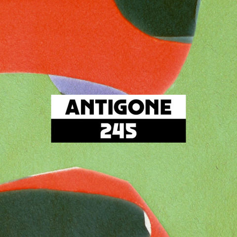 Dekmantel Podcast 245 - Antigone by dekmantel