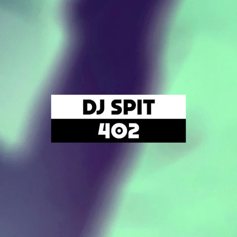 Dekmantel Podcast 402 - DJ Spit by dekmantel