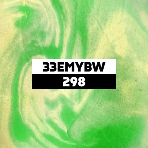 Dekmantel Podcast 298 - 33EMYBW by dekmantel