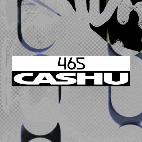 Dekmantel Podcast 465 - Cashu by dekmantel