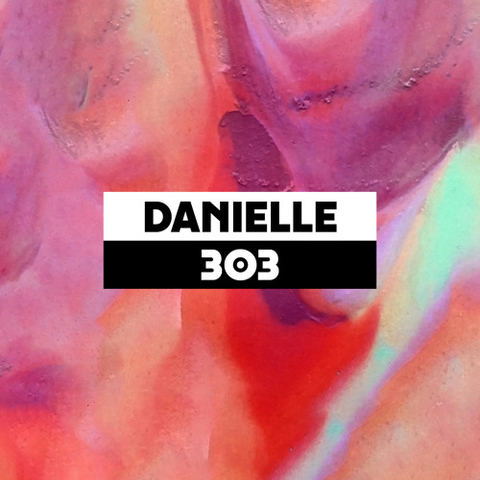 Dekmantel Podcast 303 - Danielle by dekmantel