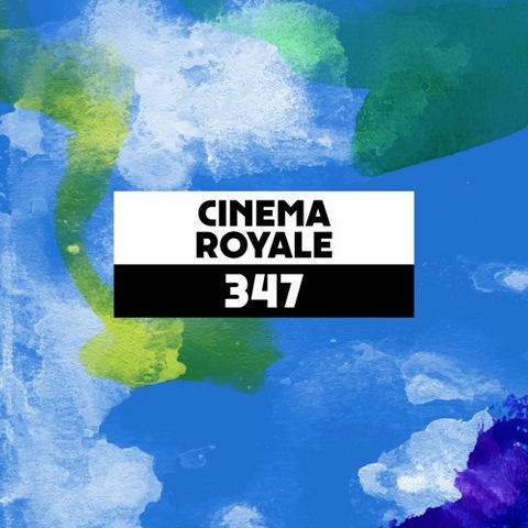 Dekmantel Podcast 347 - Cinema Royale by dekmantel