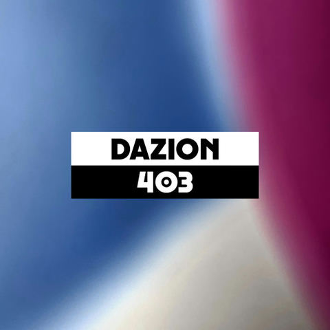 Dekmantel Podcast 403 - Dazion by dekmantel