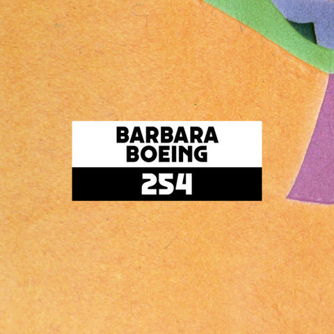 Dekmantel Podcast 254 - Barbara Boeing by dekmantel