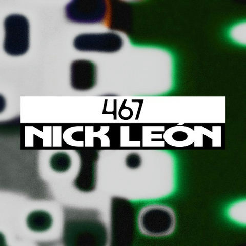 Dekmantel Podcast 467 - Nick León by dekmantel