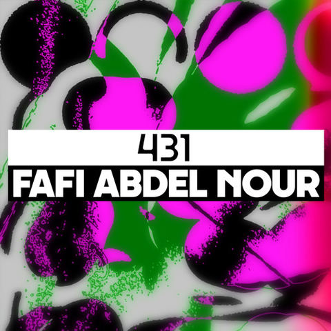 Dekmantel Podcast 431 - Fafi Abdel Nour by dekmantel
