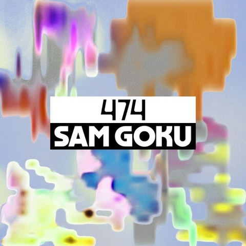 Dekmantel Podcast 474 - Sam Goku by dekmantel